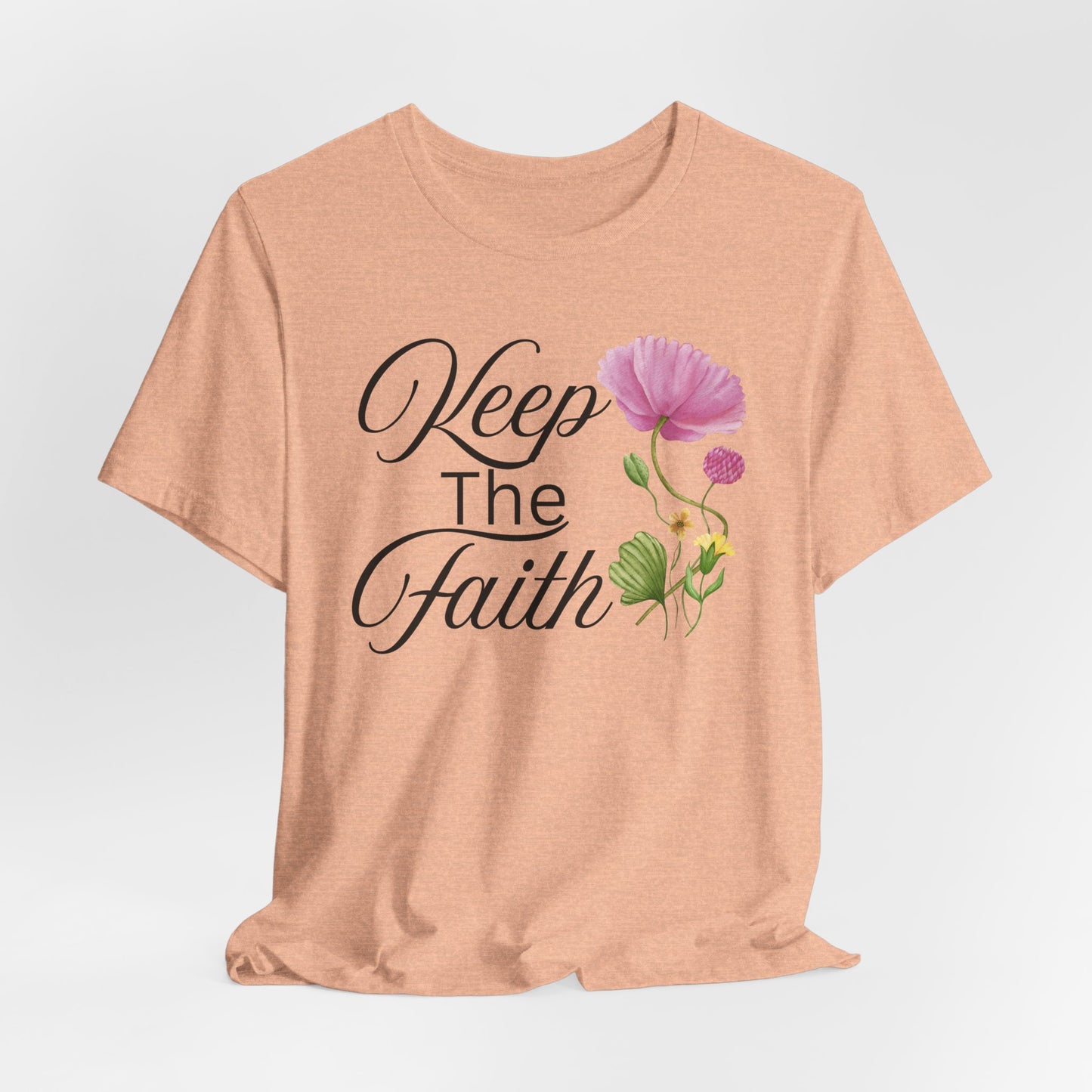 Keep The Faith Christian Tshirt