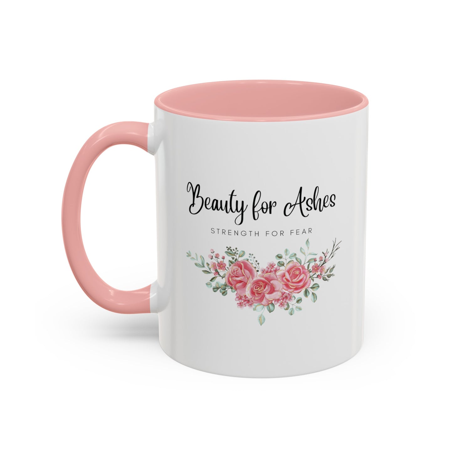 Beauty for Ashes Mug with Bible Verse Christian coffee mugs for Mom Christian Coffee Mug with Inspirational Message Accent Coffee Mug in 11oz Coffee Mug in 15 oz for coffee lovers