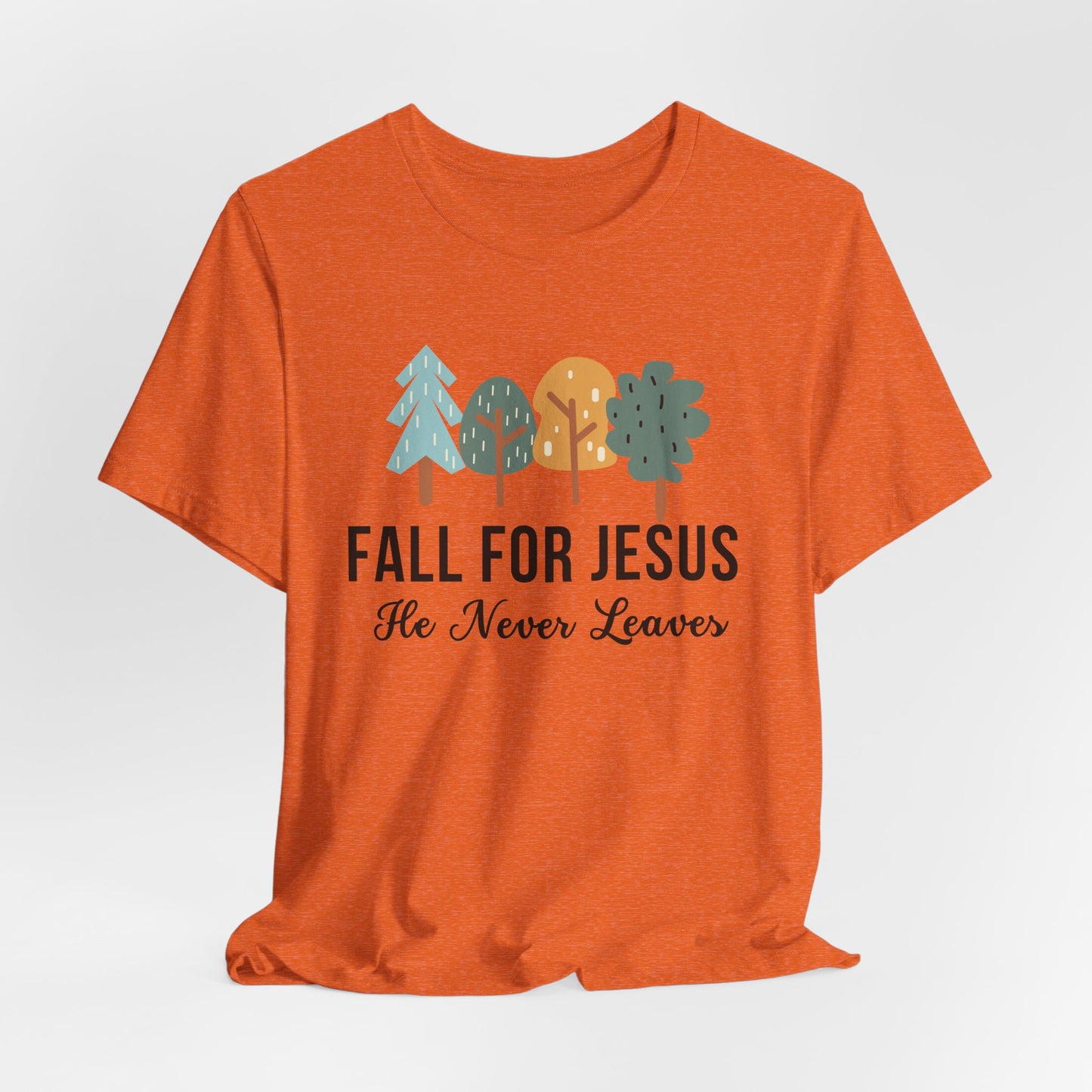 Fall for Jesus Christian Tshirt