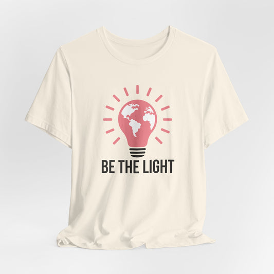 Be The Light Me Christian Tshirt