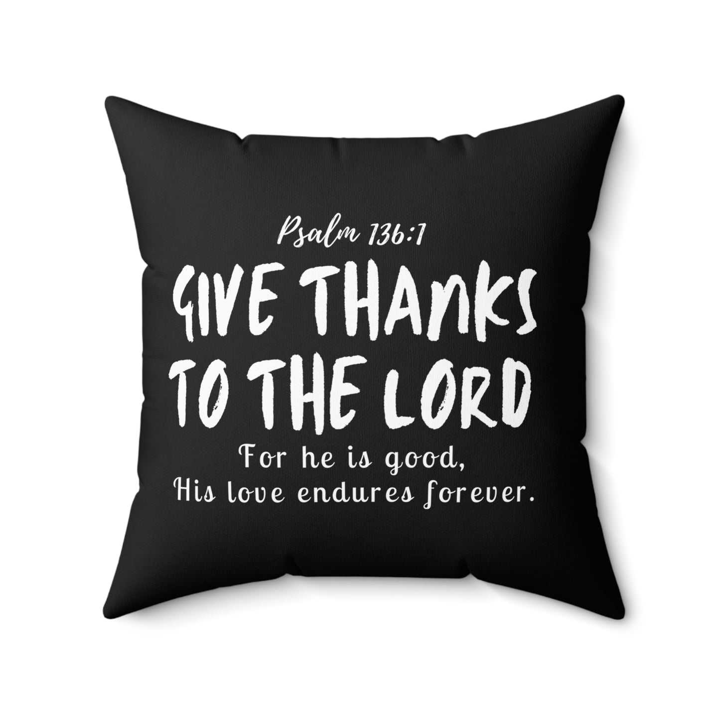 Give Thanks to the Lord Christian Throw Pillow
