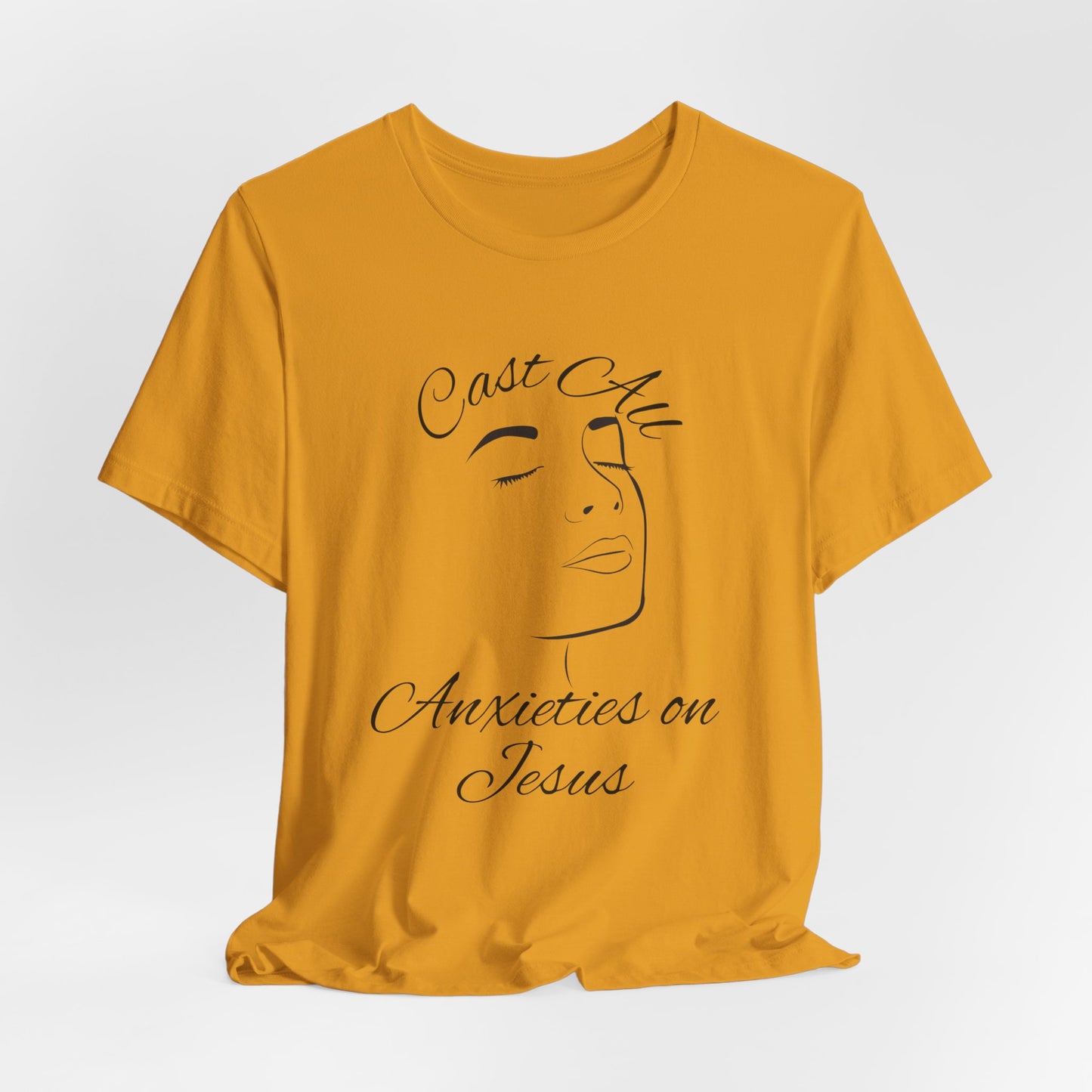 Cast All Anxieties on Jesus Christian Tshirt