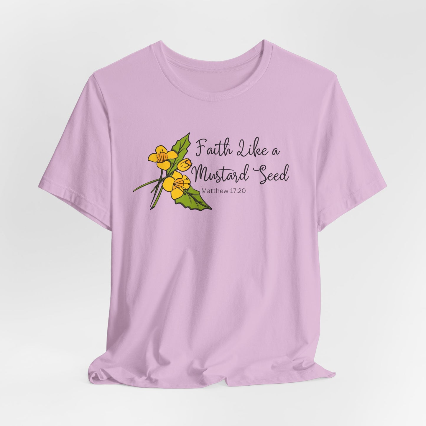 Faith Like A Mustard Seed Christian Tshirt