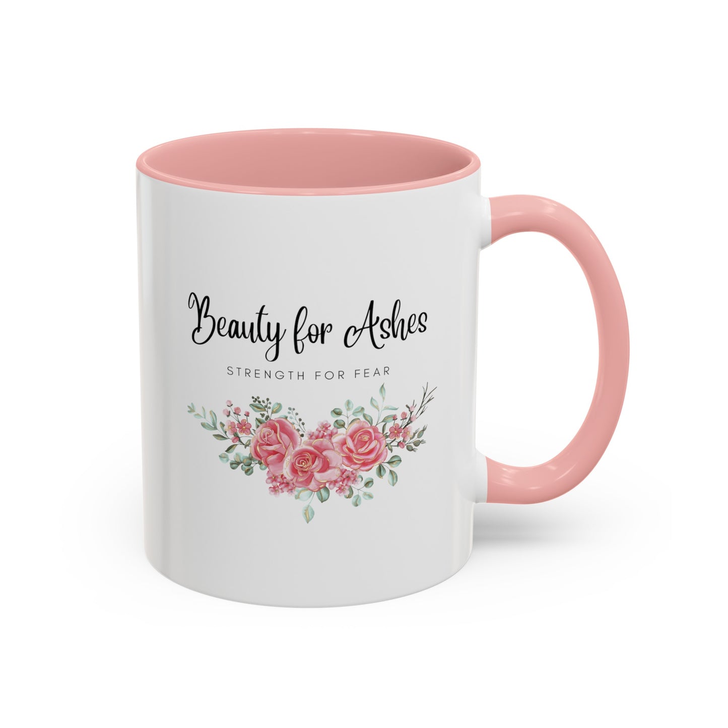 Beauty for Ashes Mug with Bible Verse Christian coffee mugs for Mom Christian Coffee Mug with Inspirational Message Accent Coffee Mug in 11oz Coffee Mug in 15 oz for coffee lovers