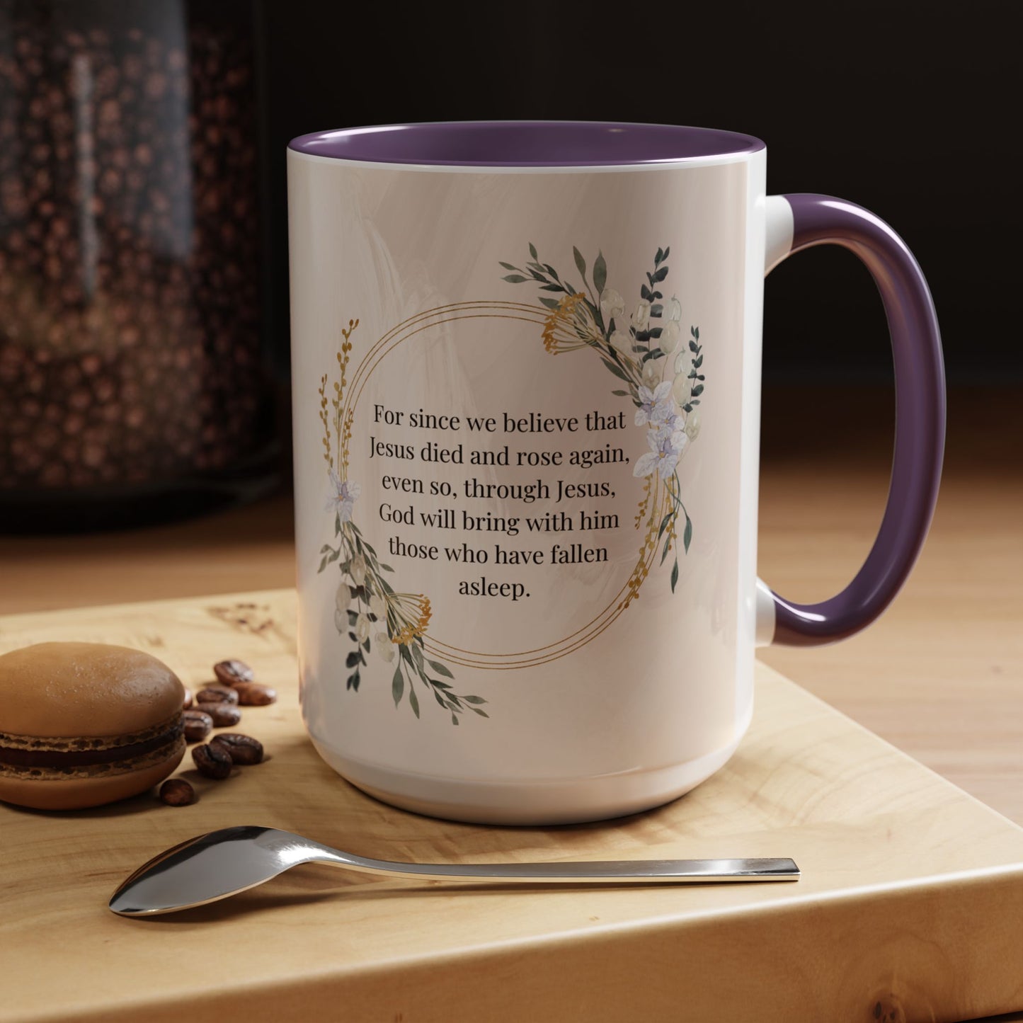 Jesus Died and Rose Again Christian Easter Coffee mug