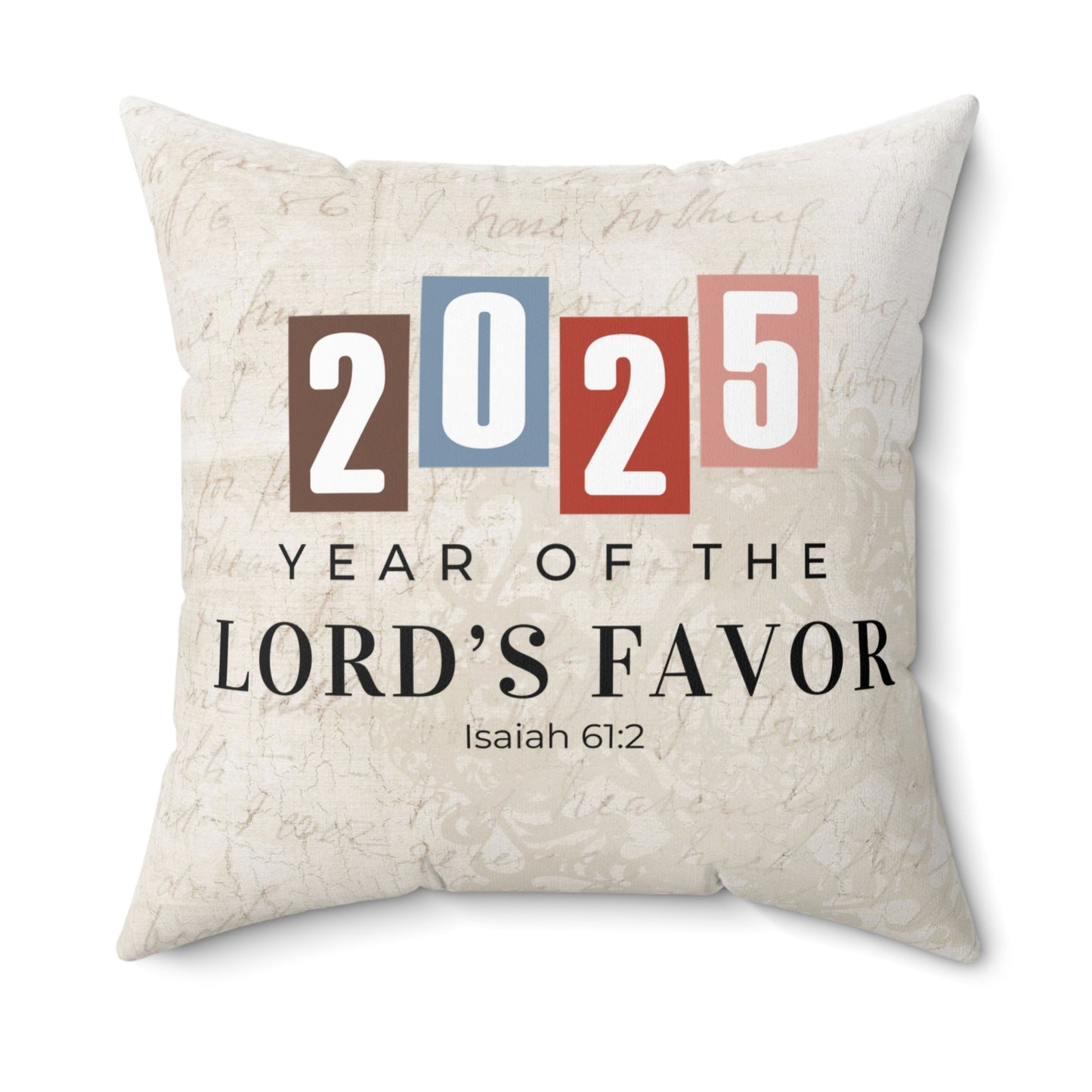 Christian Pillow, Year of the Lord 2025 - Religious Decorative Cushion, Spun Poly Throw Pillow, Faith Inspired Accent Pillow, Christian Home