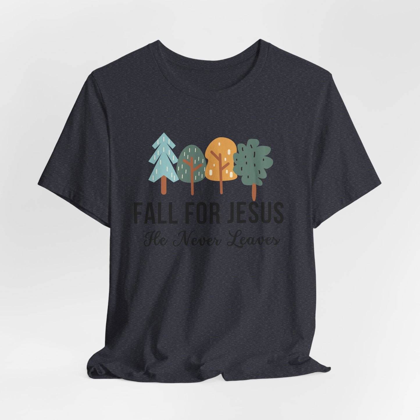 Fall for Jesus Christian Tshirt