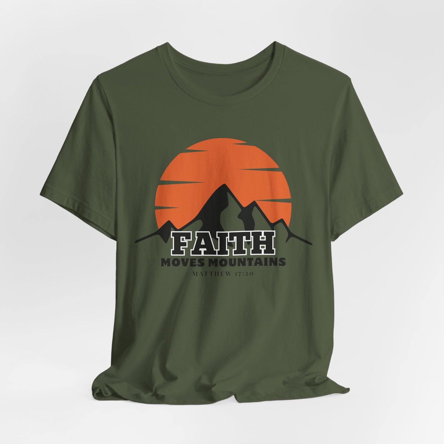 Faith Moves Mountains Christian Tshirt