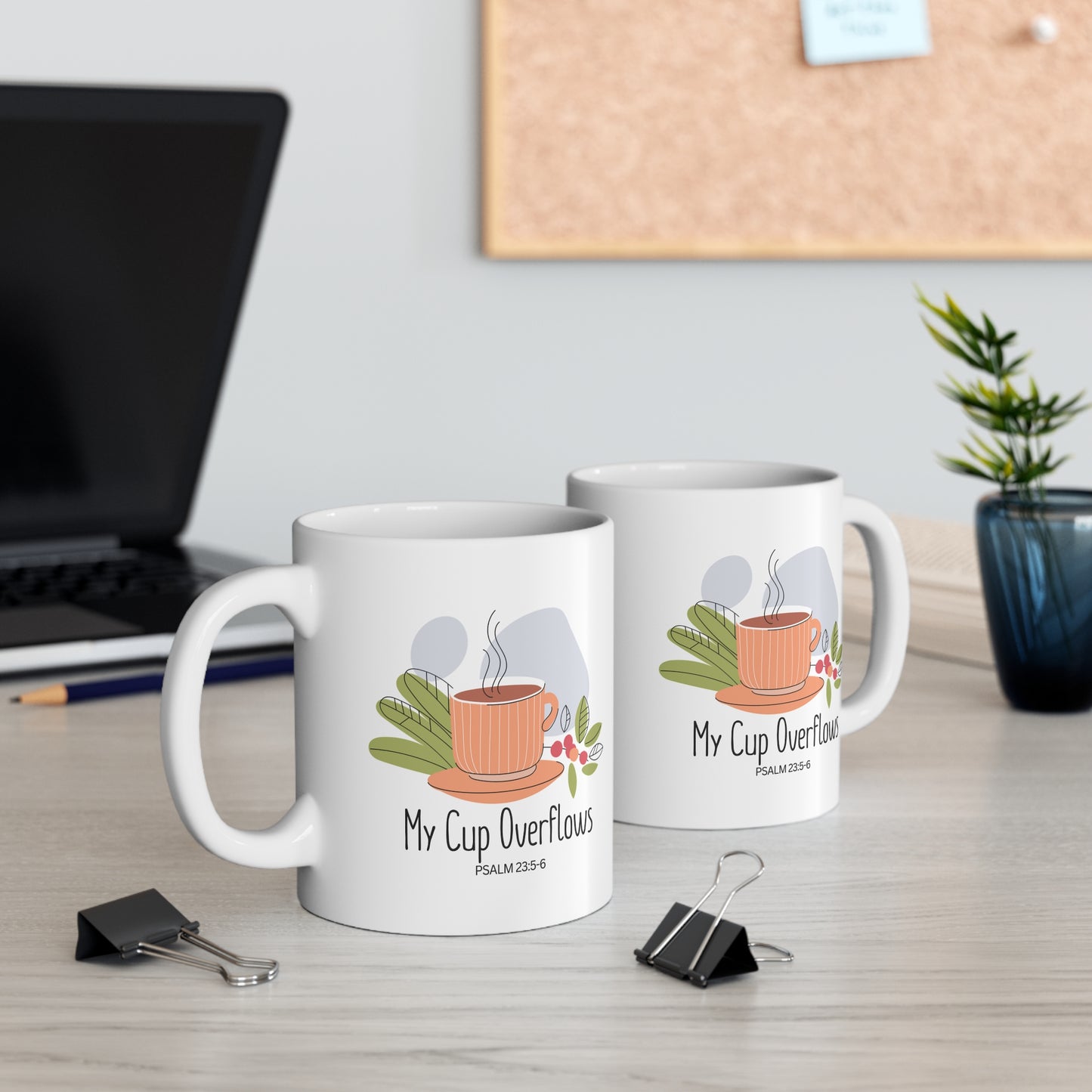 My Cup Overflows Christian Coffee Mug