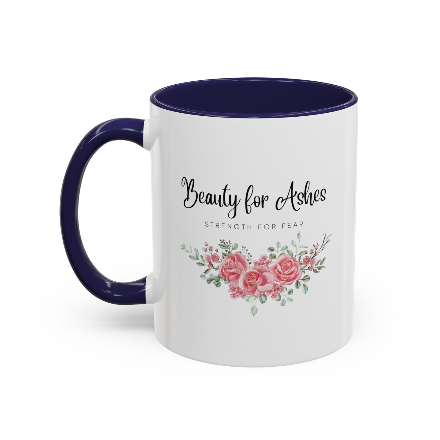 Beauty for Ashes Mug with Bible Verse Christian coffee mugs for Mom Christian Coffee Mug with Inspirational Message Accent Coffee Mug in 11oz Coffee Mug in 15 oz for coffee lovers