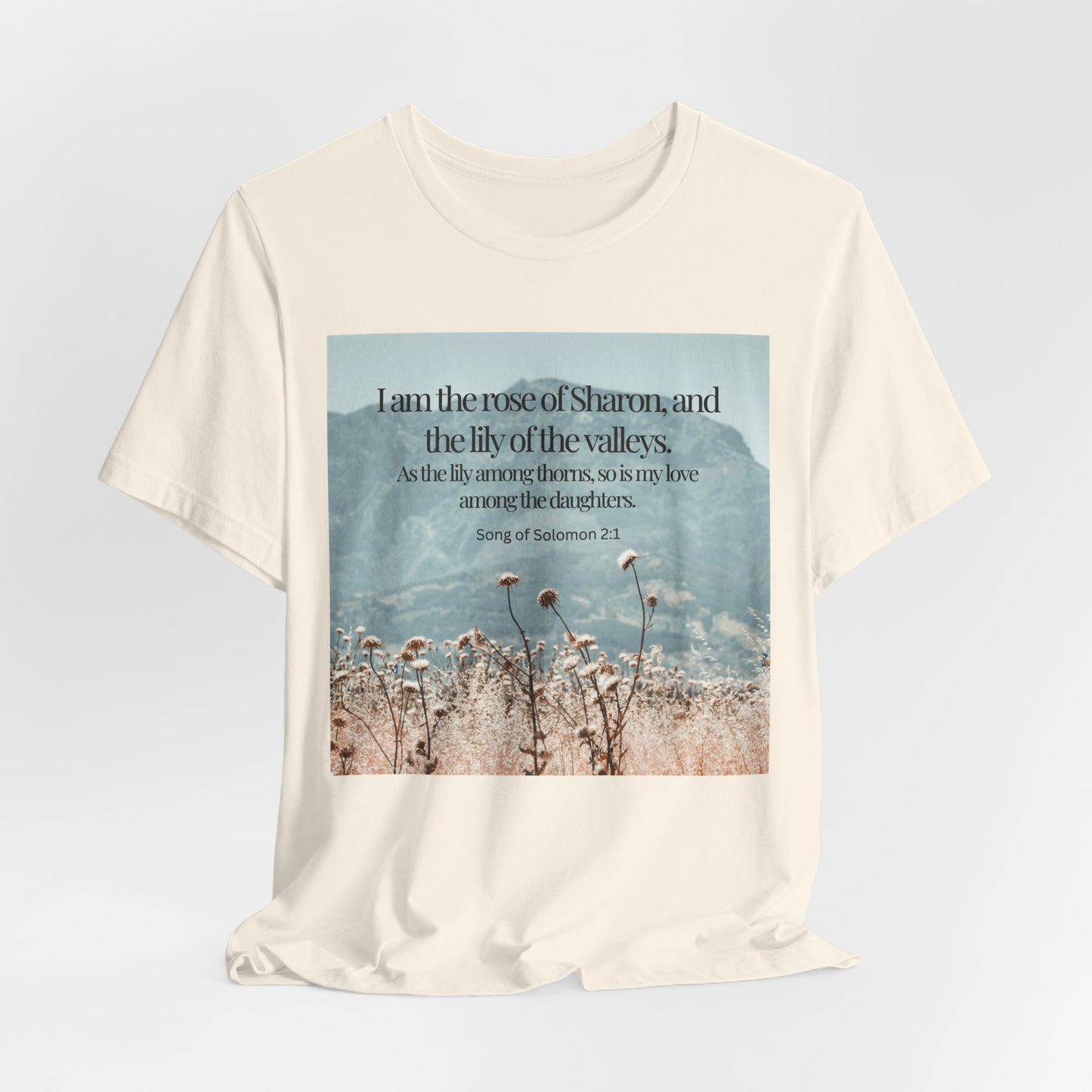 Rose of Sharon Christian Tshirt with Scripture