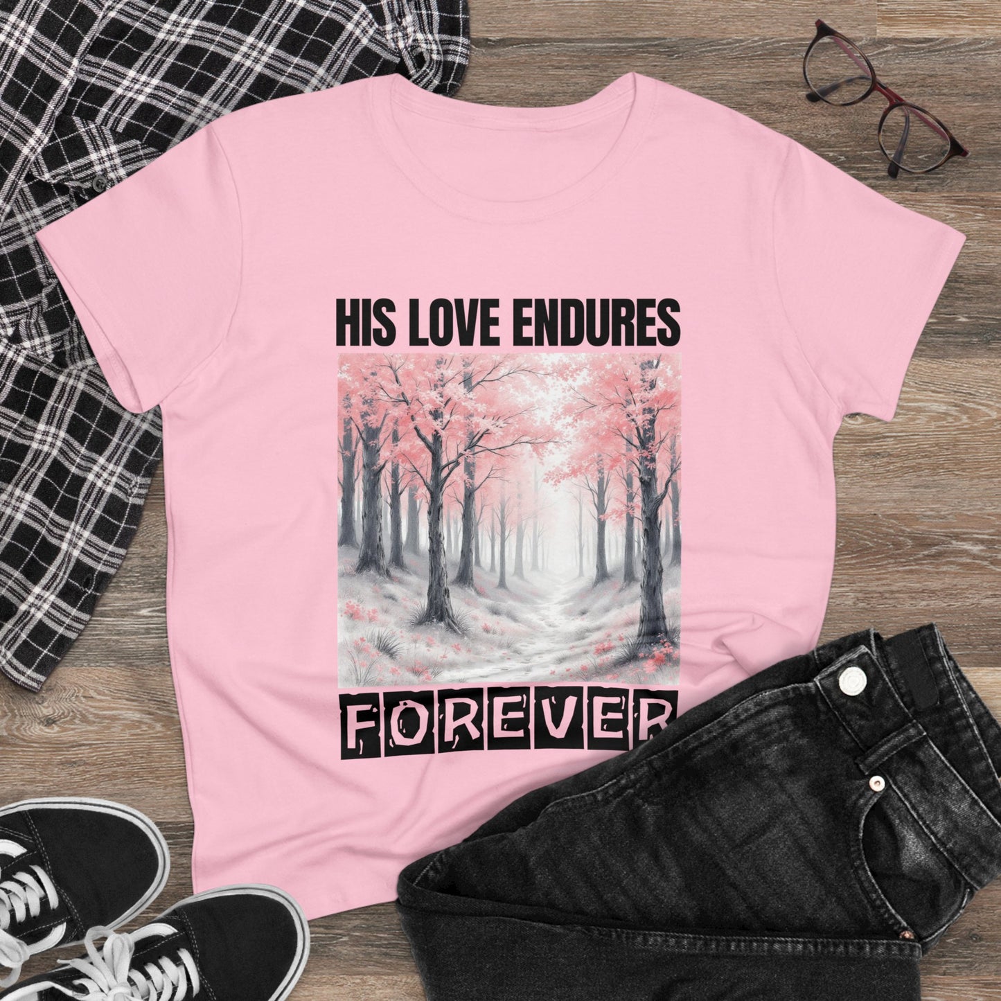 His Love Endures forever Christian Midweight Women Tshirt