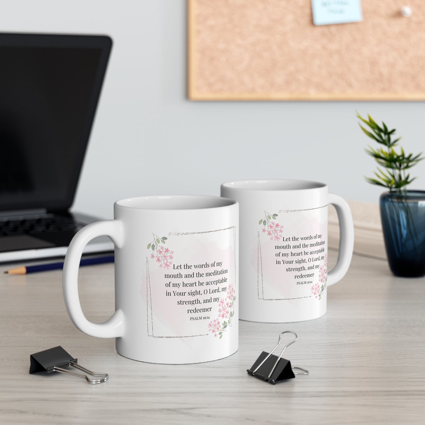 Christian Bible Verse Coffee Mug, Let The Words of My Life be Acceptable To You
