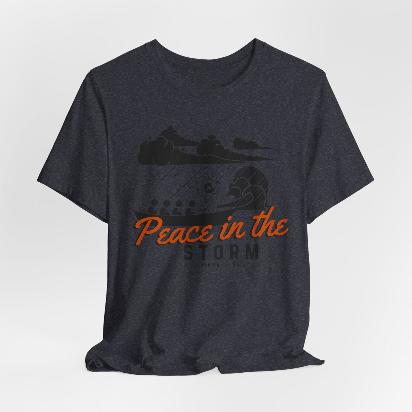 Peace in the Storm Christian Tshirt