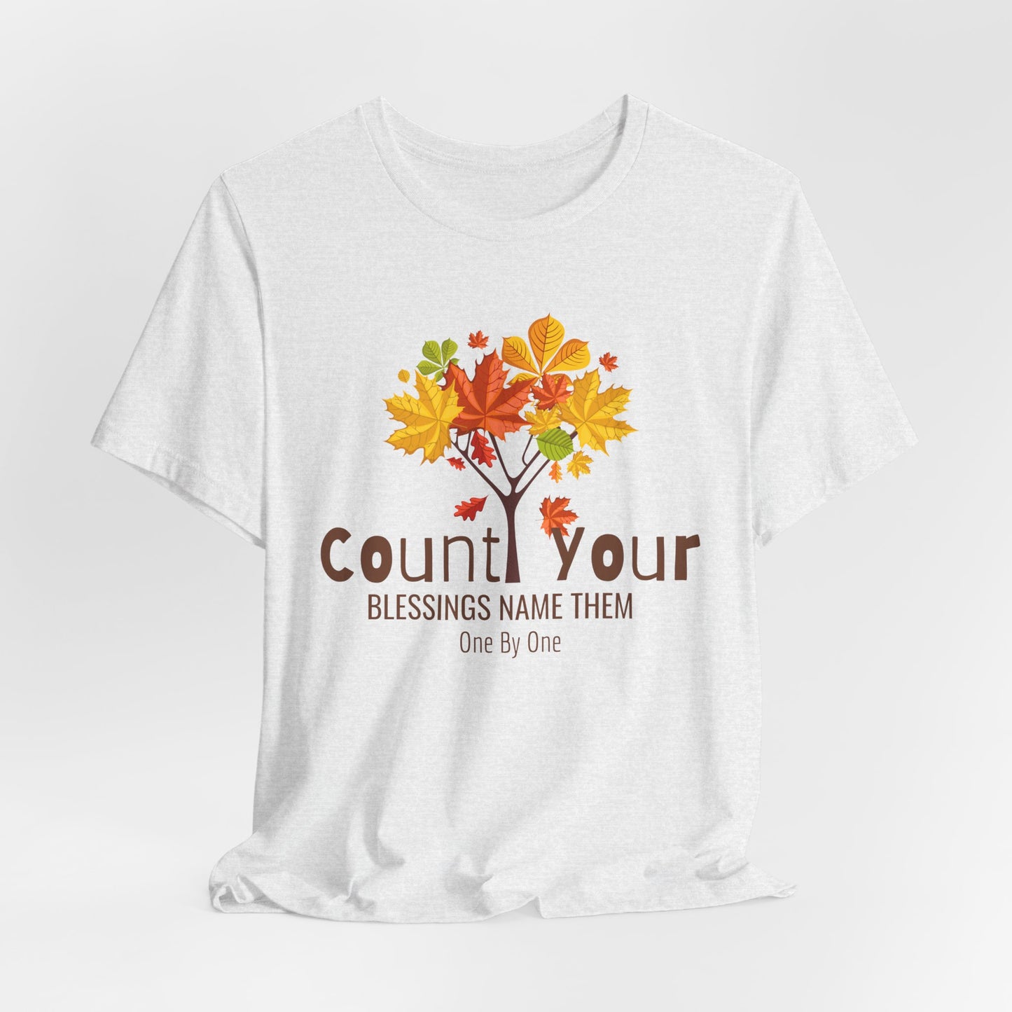Count Your Blessings Name Them One By One Christian Tshirt