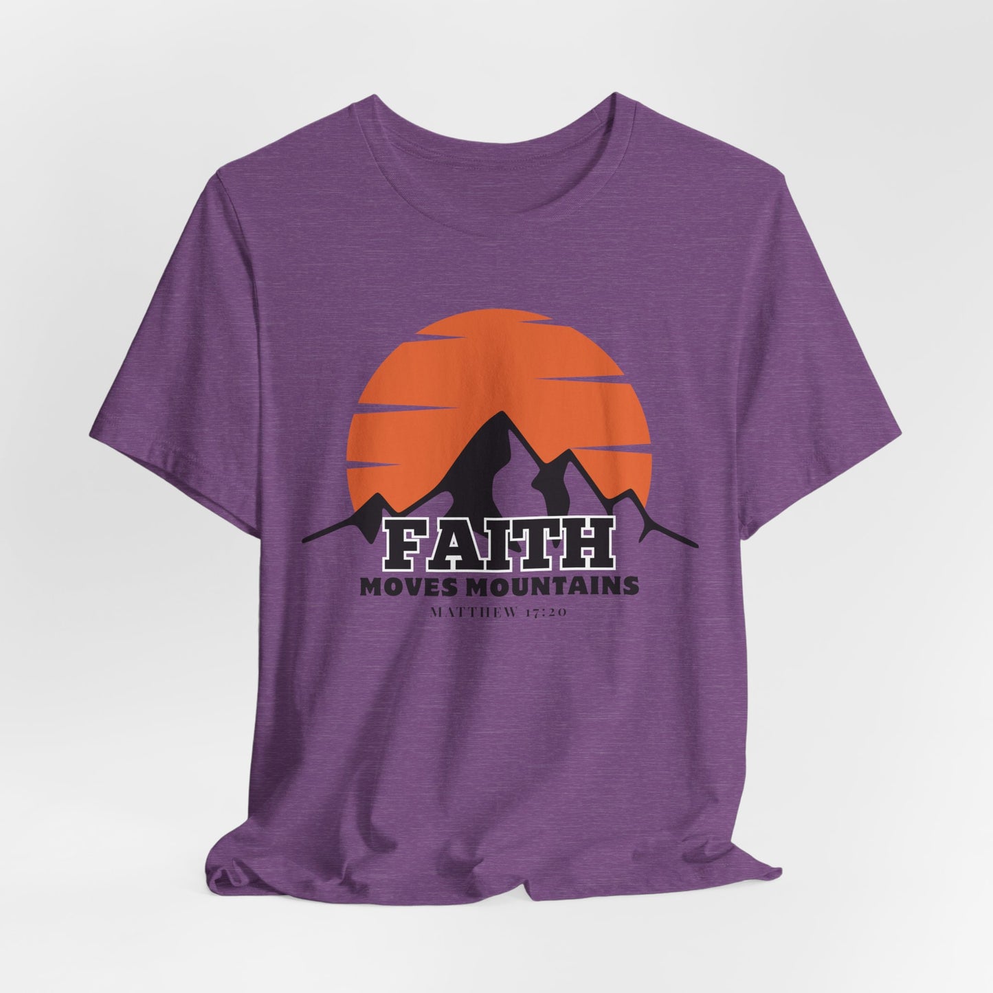 Faith Moves Mountains Christian Tshirt