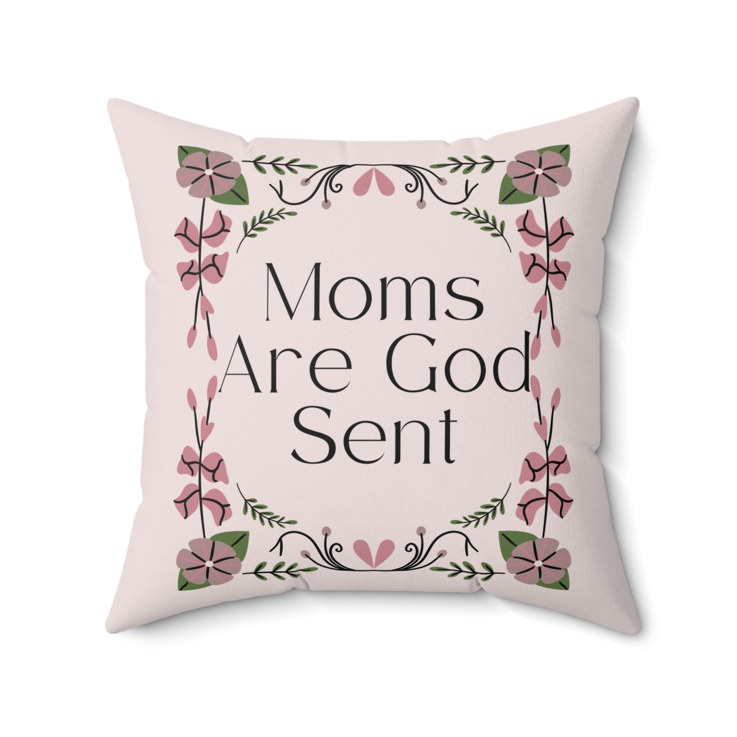 Mothers Are God Sent Christian Decorative Home Decor Pillow