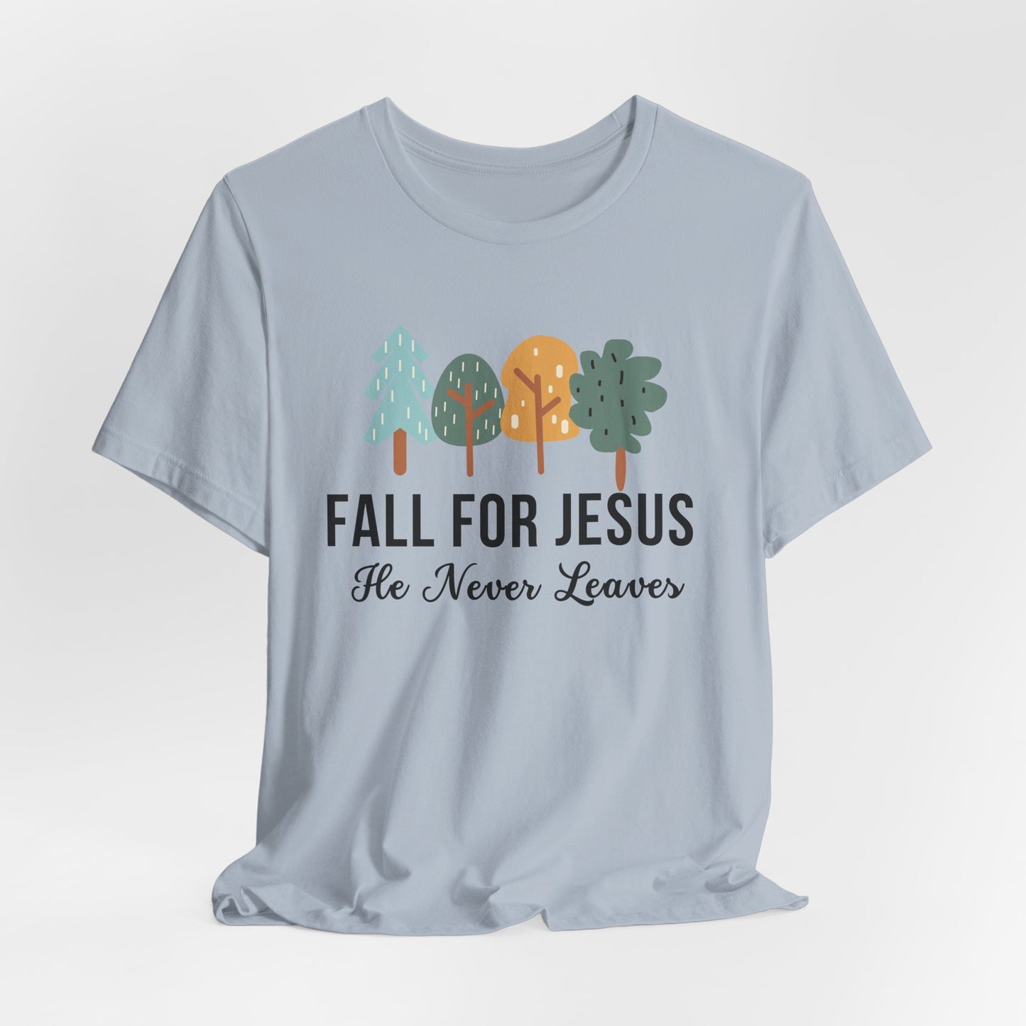 Fall for Jesus Christian Tshirt