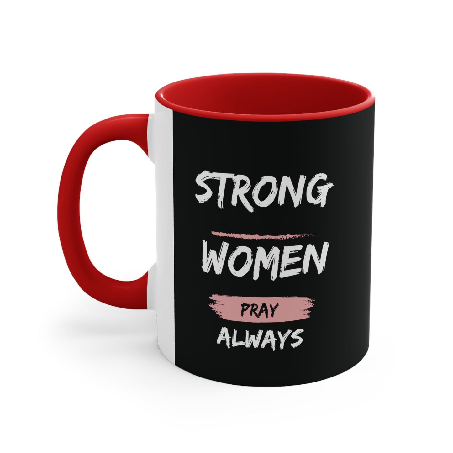 Strong Women Pray Christian Mug with Bible Verse Accent Coffee Mug, 11oz