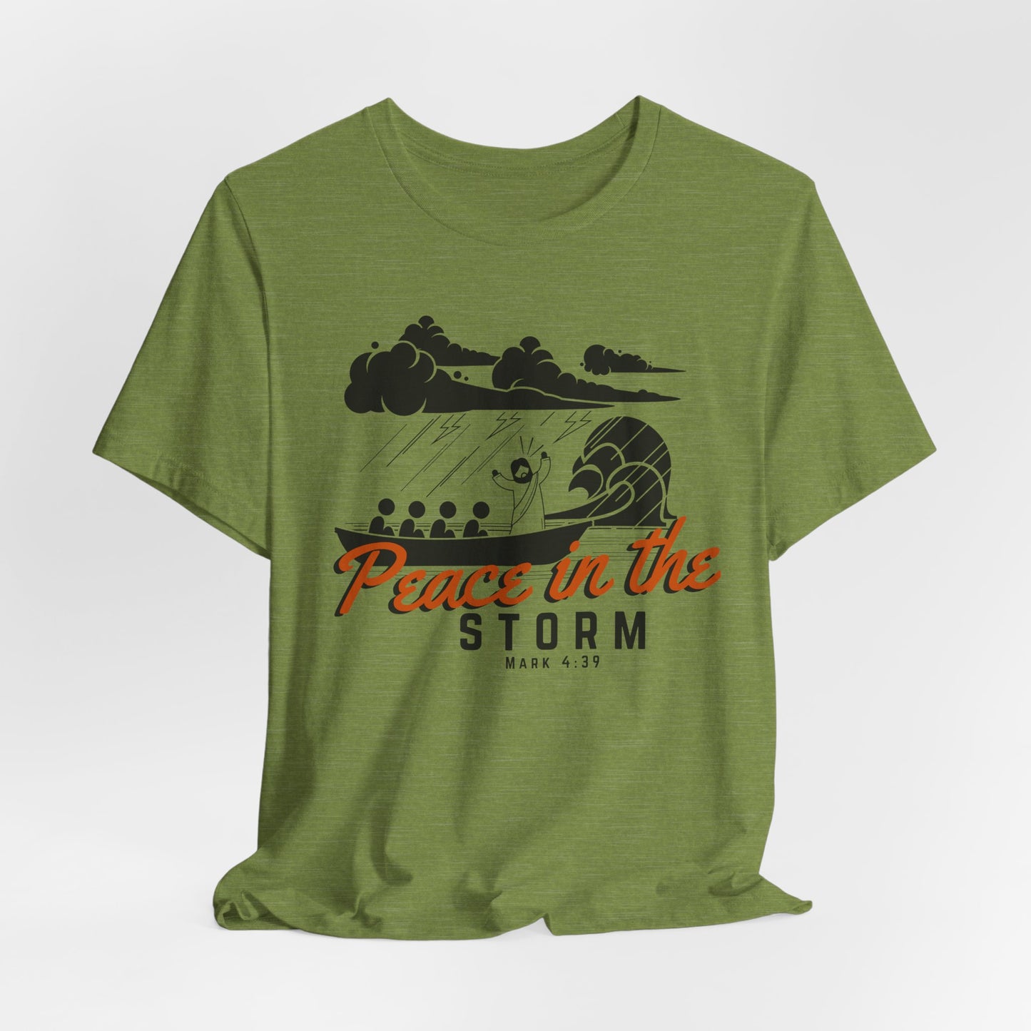 Peace in the Storm Christian Tshirt