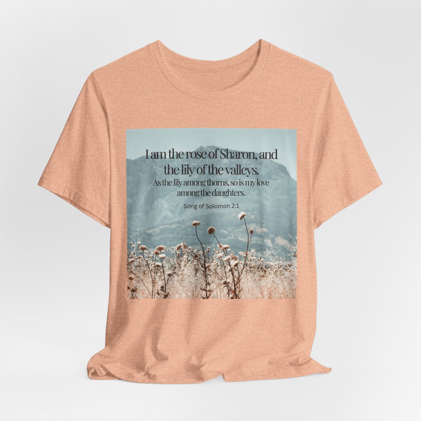 Rose of Sharon Christian Tshirt with Scripture