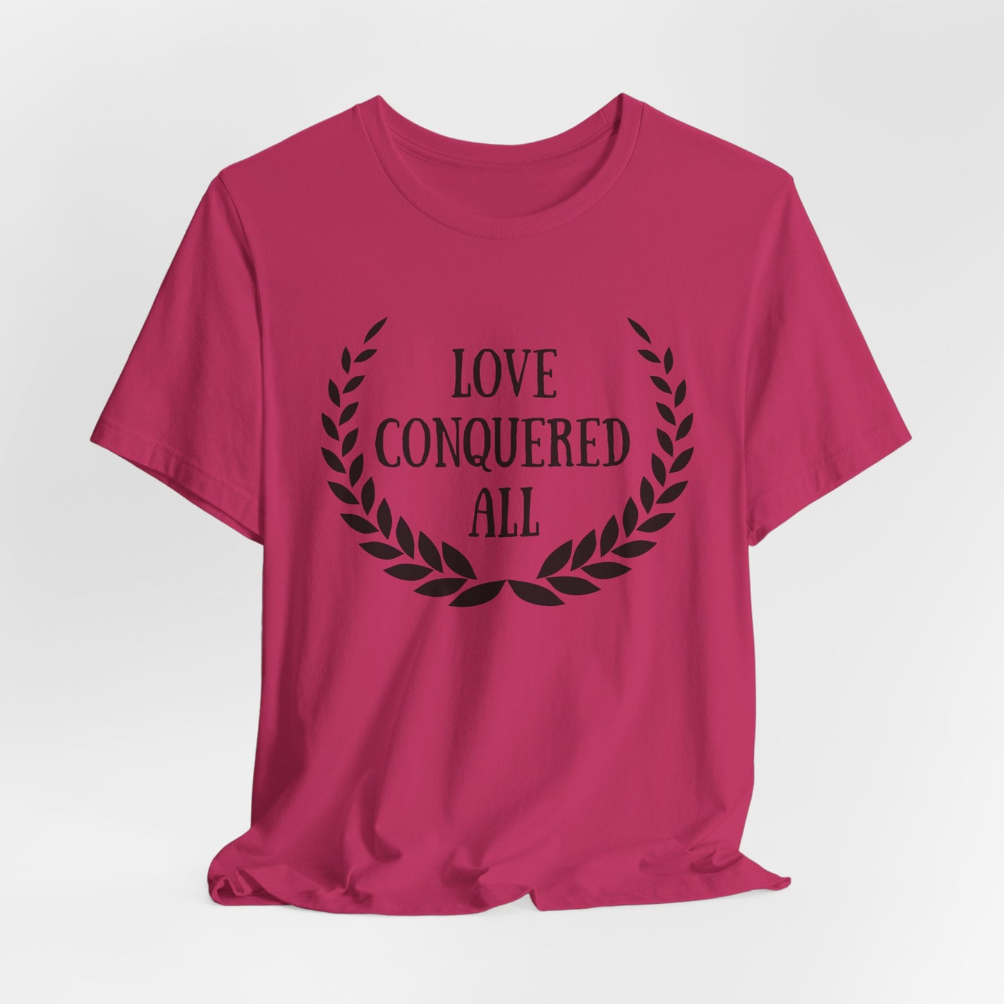 Love Conquered All Christian Easter Tshirt