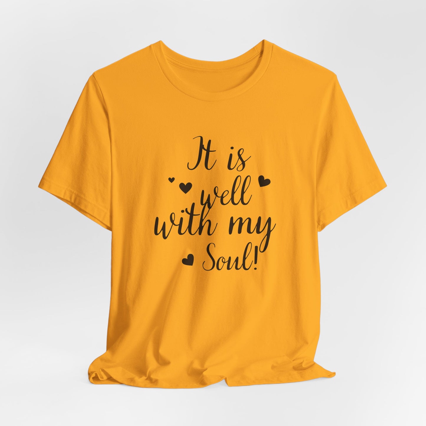 It is Well with My Soul Scripture Wear Christian T-Shirt