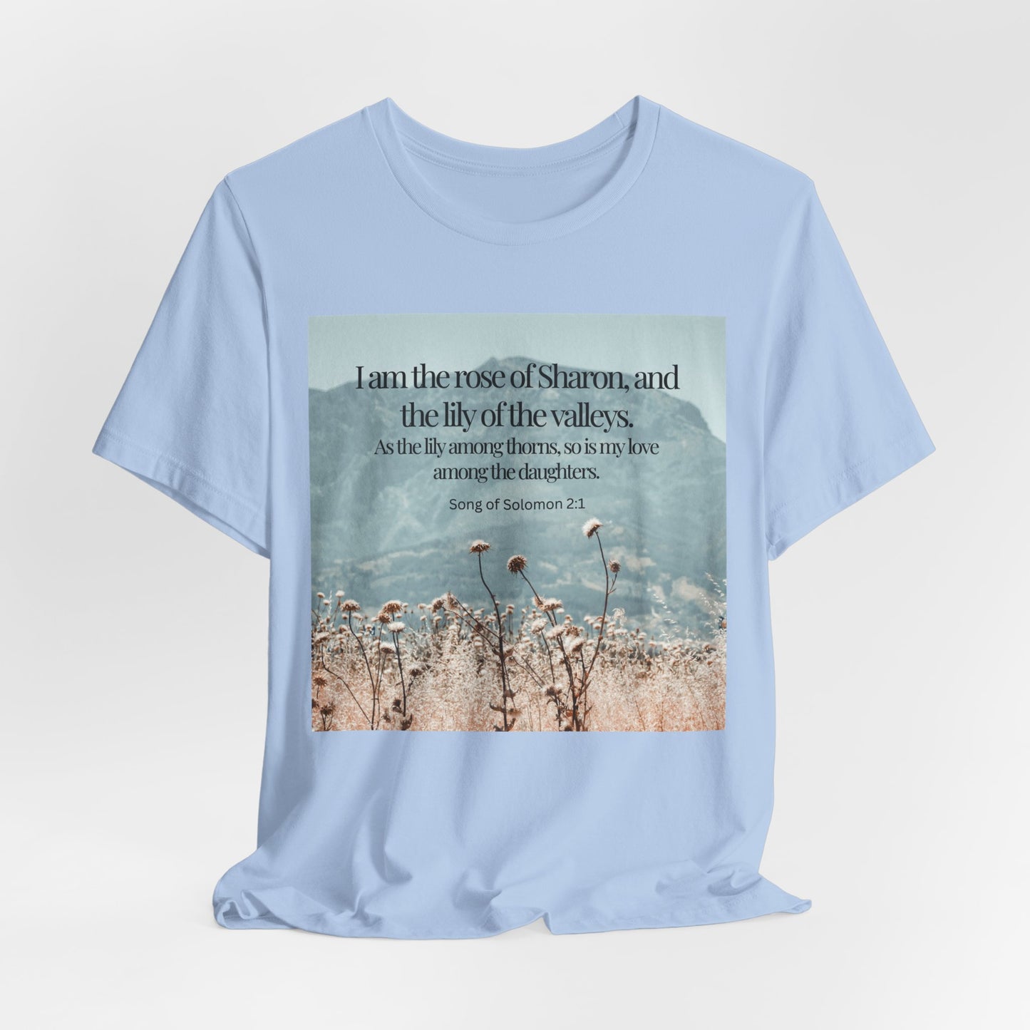 Rose of Sharon Christian Tshirt with Scripture
