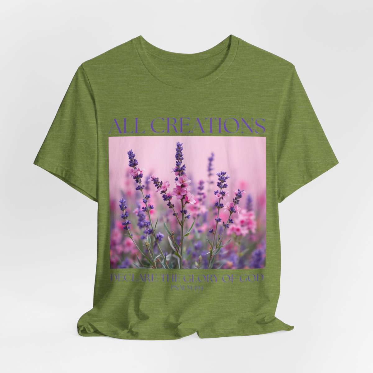 Christian Floral Tshirt, All Creation Declare, Christian Tee, Religious Shirt, Flower Graphic Tee, Religious Gift for Women, Scripture shirt