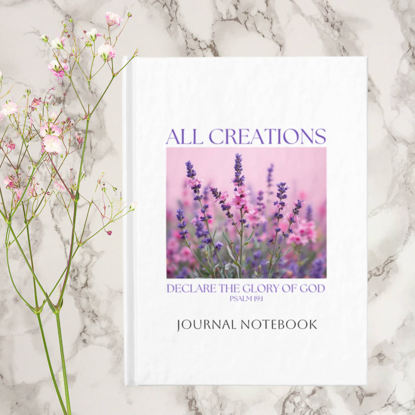 Christian Journal - All Creation Declare - Church Notebook with Bible Verse Ruled Line Notebook