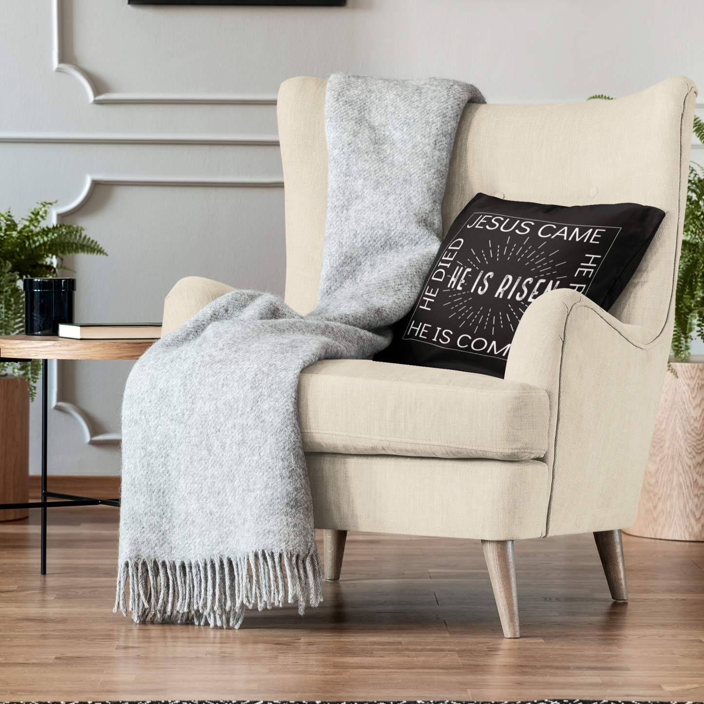 Jesus Came, He Died, He Rose, He is Risen Christian Throw Pillow