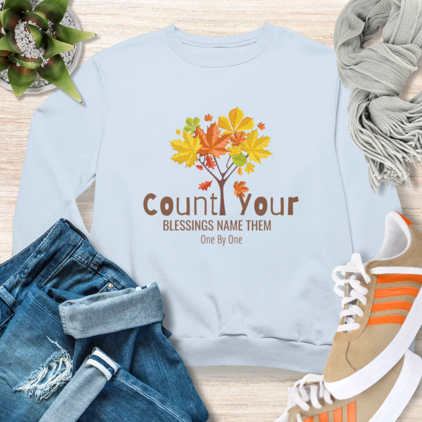 Count Your Blessings Name Them One by One Christian Sweatshirt