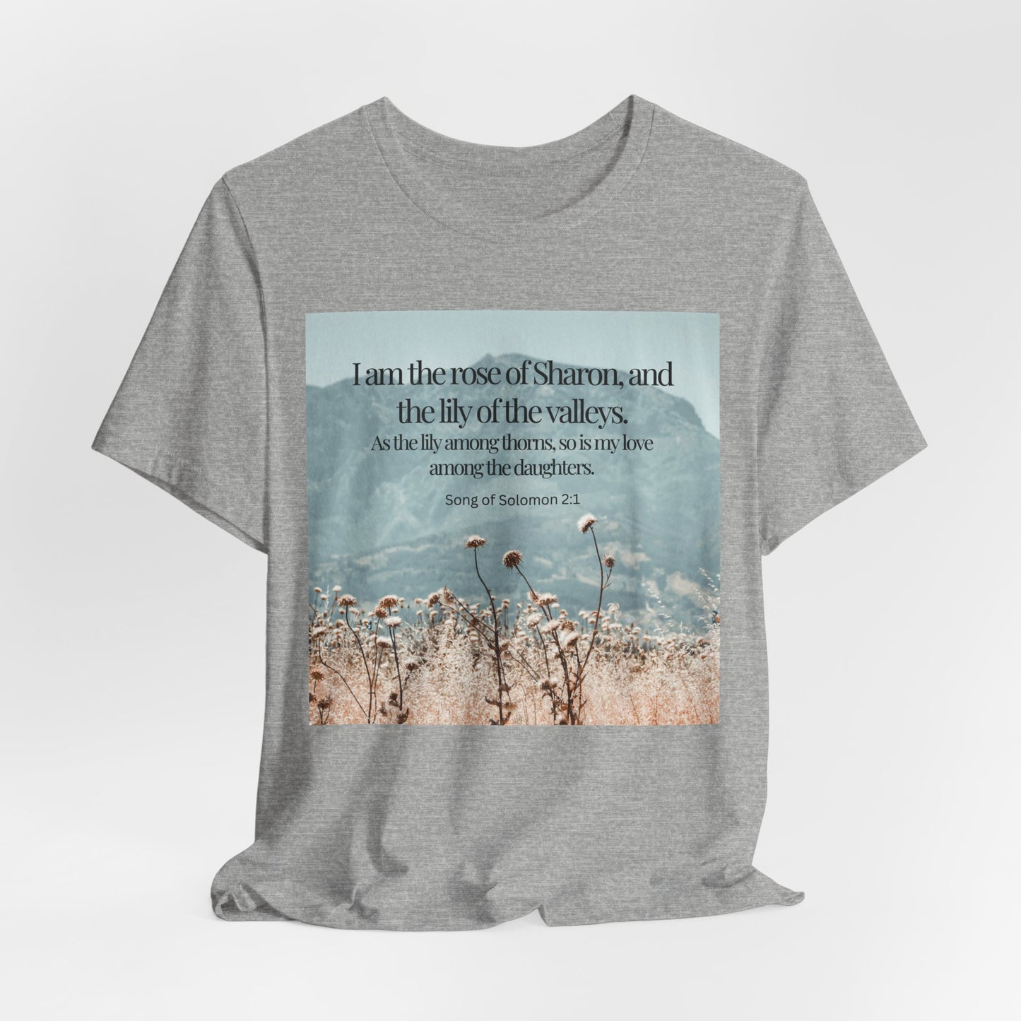 Rose of Sharon Christian Tshirt with Scripture