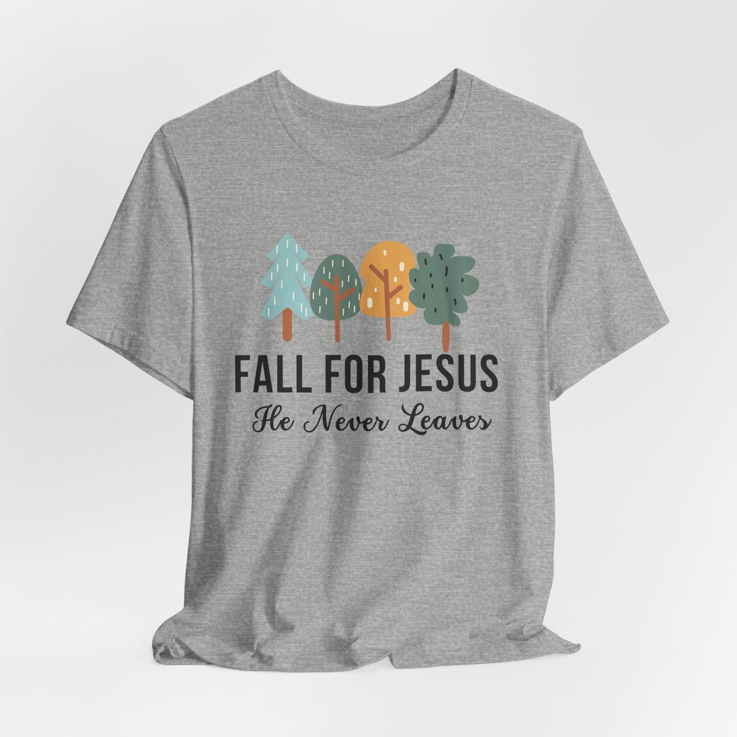 Fall for Jesus Christian Tshirt