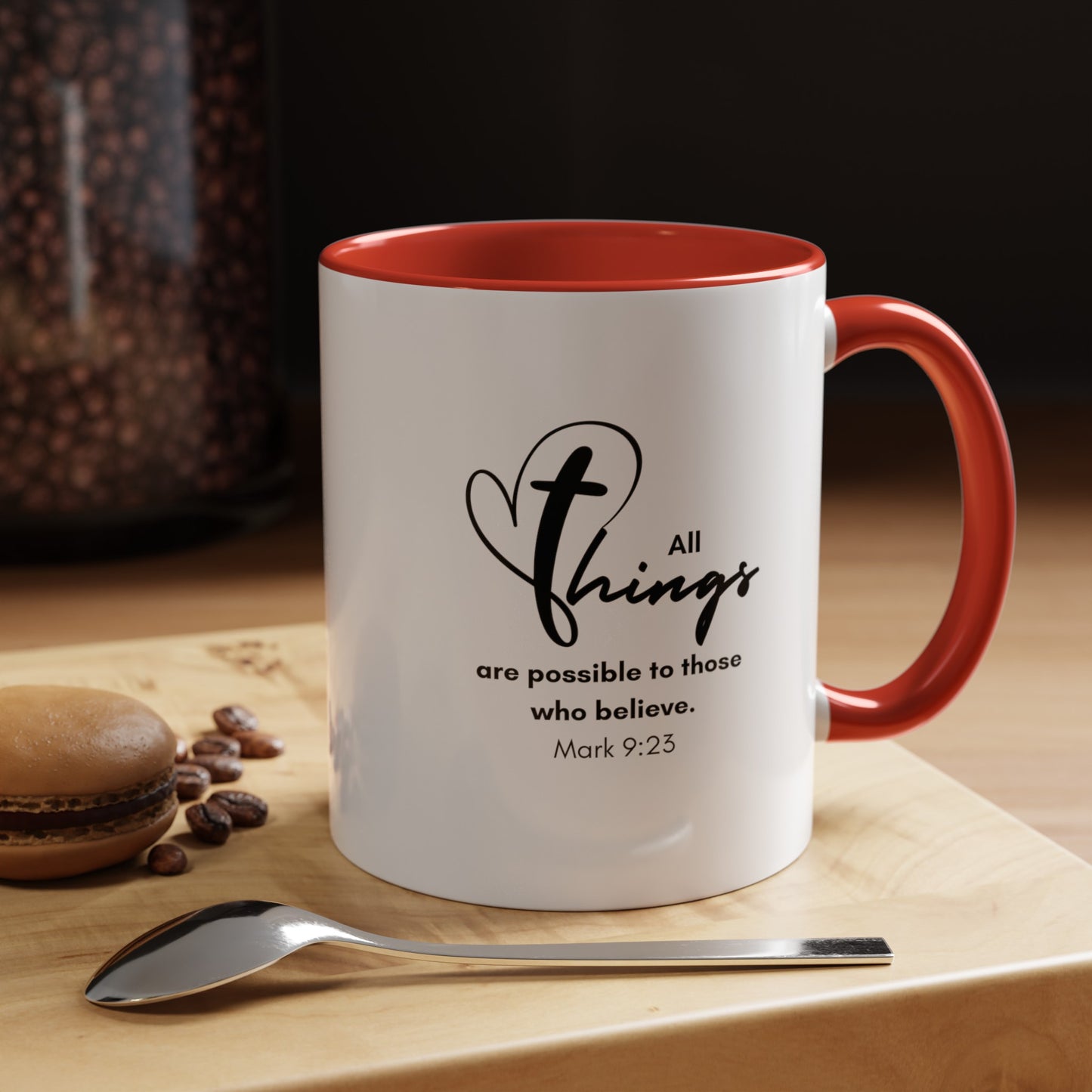 All Things are Possible Mug with Bible Verse Christian coffee mugs for Mom Christian Coffee Mug with Inspirational Message Accent Coffee Mug in 11oz Coffee Mug in 15 oz for coffee lovers