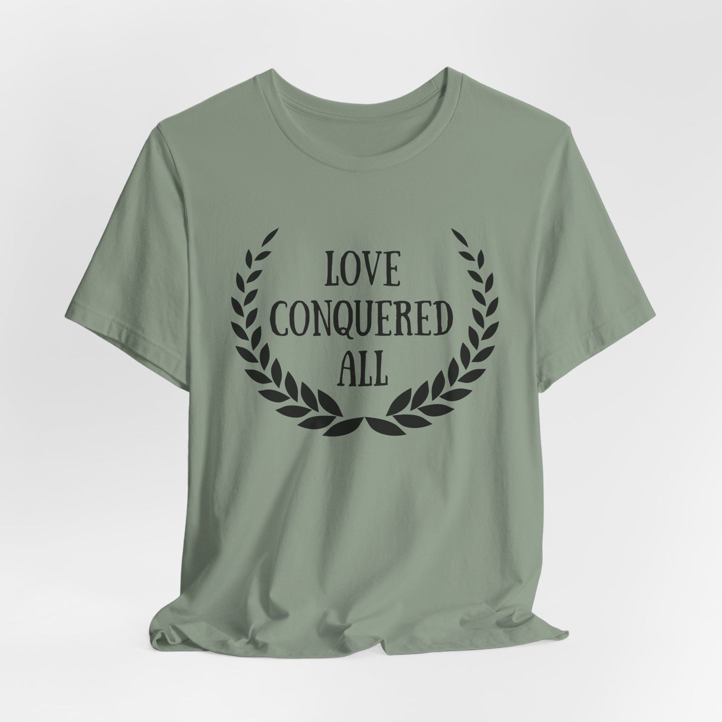 Love Conquered All Christian Easter Tshirt