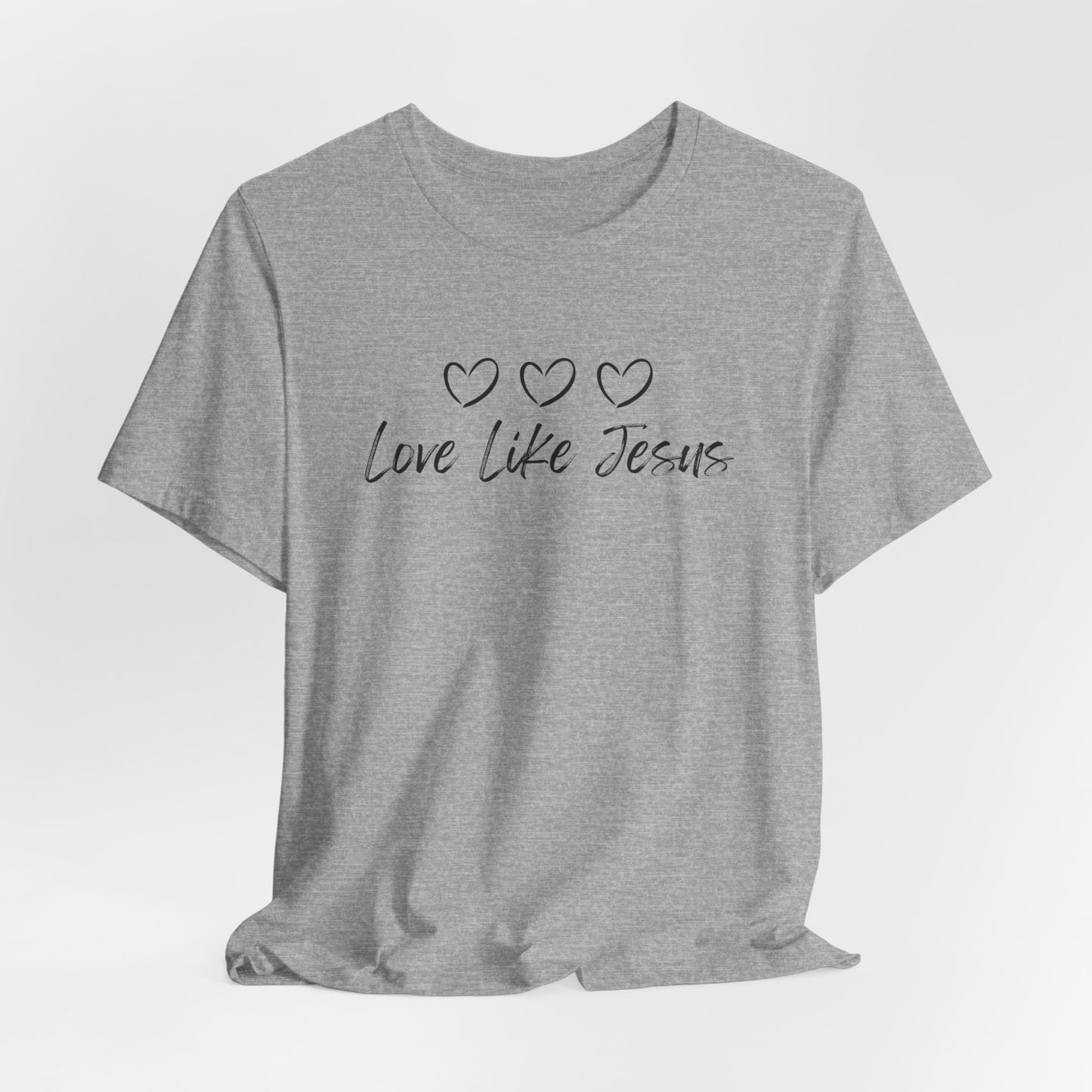 Love Like Jesus Jesus-inspired Shirt for Christian