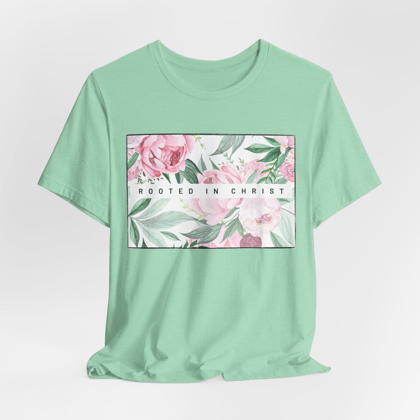 Rooted in Christ Jesus-inspired Christian T-Shirt
