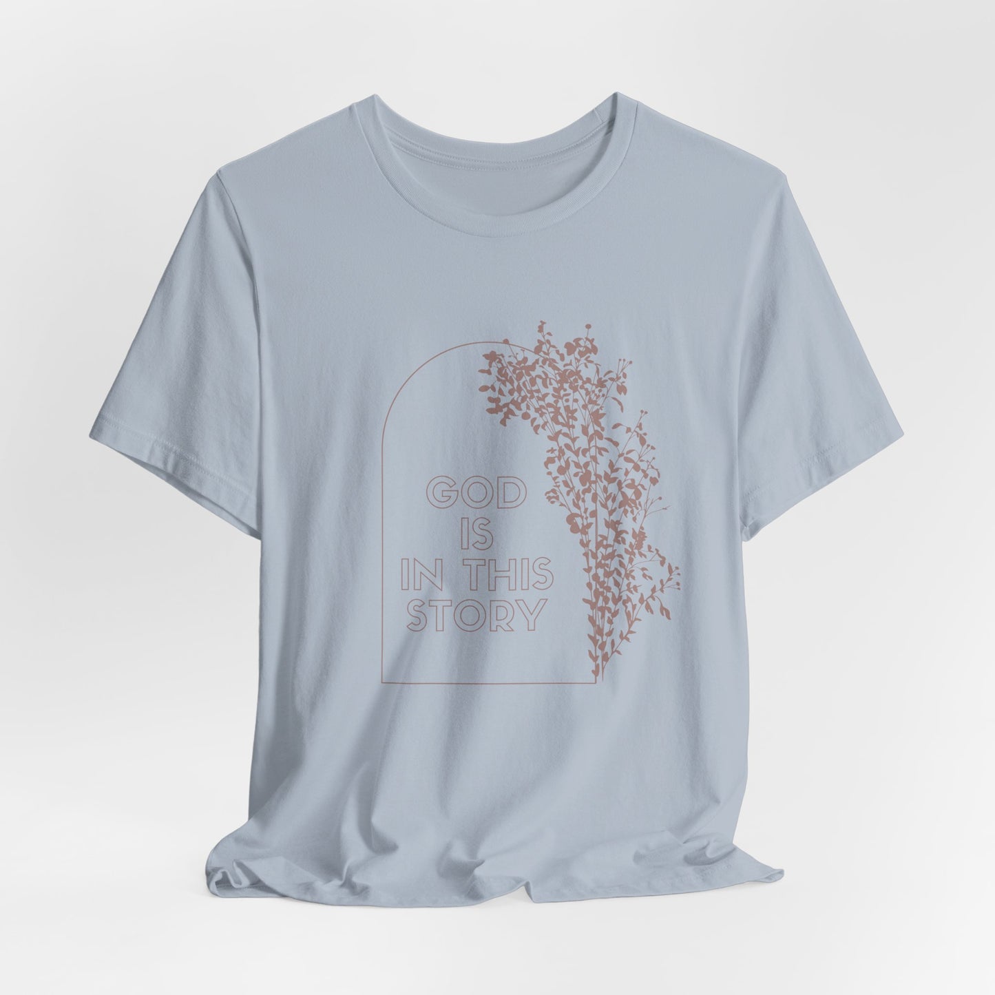 God is in This Story Inspirational Christian T-Shirt with Flower Graphics Ideal Christian Gift Ideas for Women