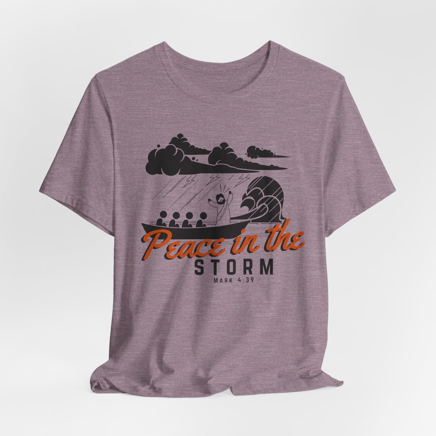 Peace in the Storm Christian Tshirt