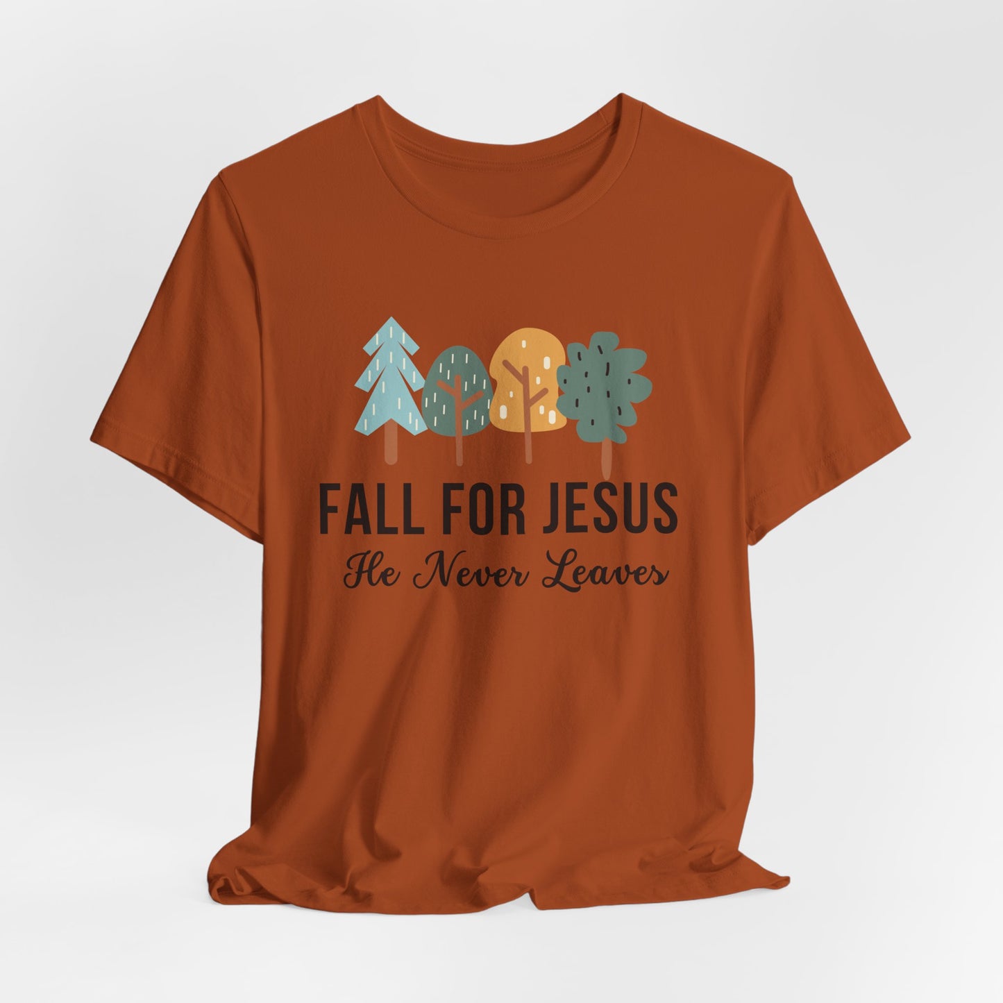 Fall for Jesus Christian Tshirt