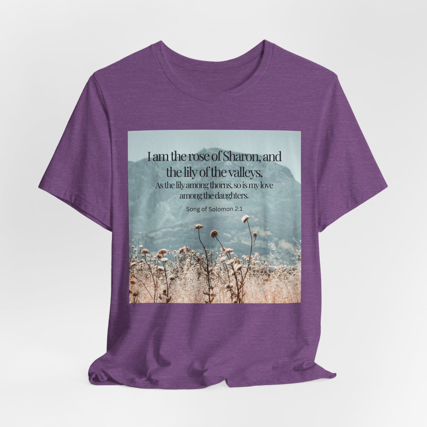 Rose of Sharon Christian Tshirt with Scripture