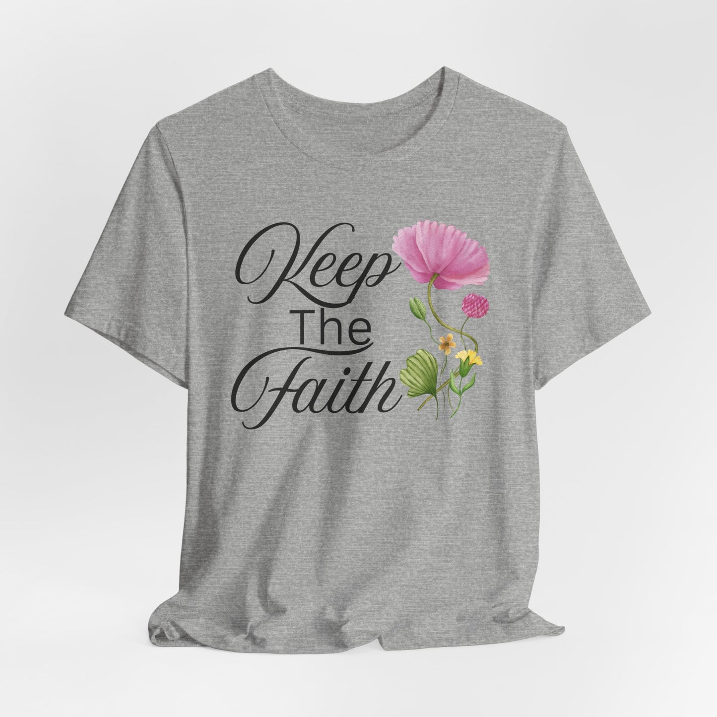 Keep The Faith Christian Tshirt