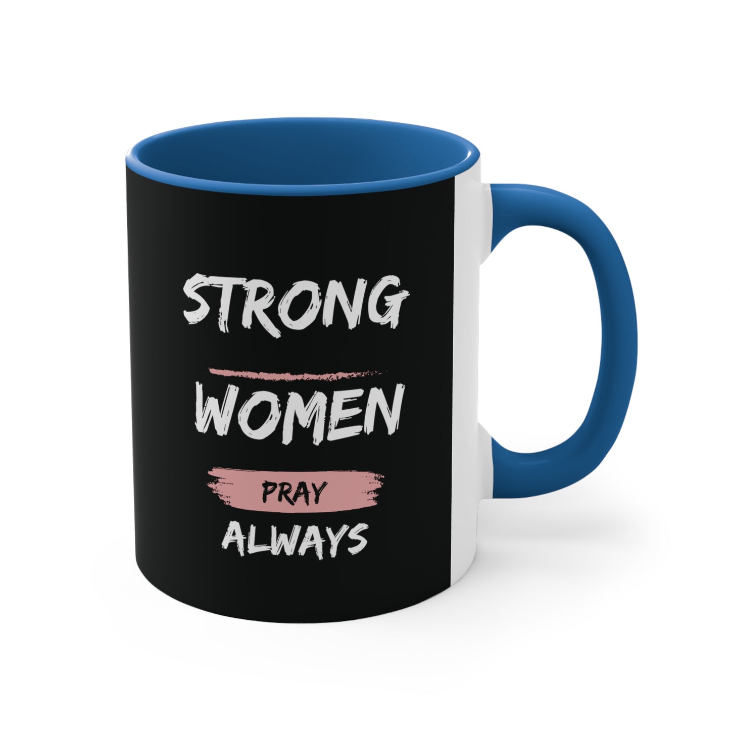Strong Women Pray Christian Mug with Bible Verse Accent Coffee Mug, 11oz