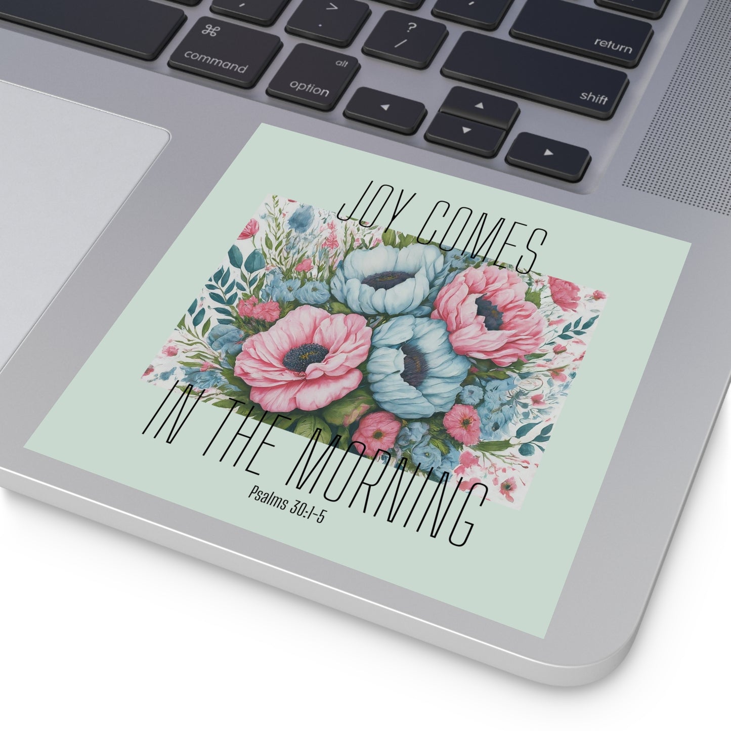 Joy Comes In The Morning Square Sticker with Bible Verse Mint Green Christian Sticker