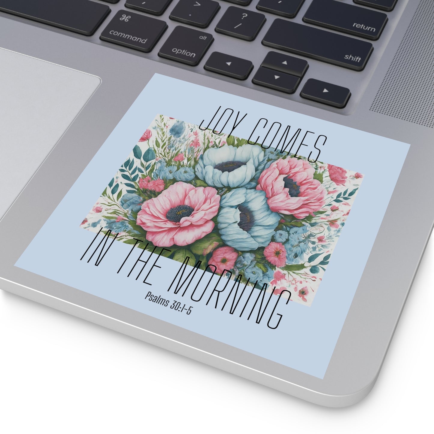 Joy Comes In The Morning Square Sticker with Bible Verse Light Blue Christian Sticker