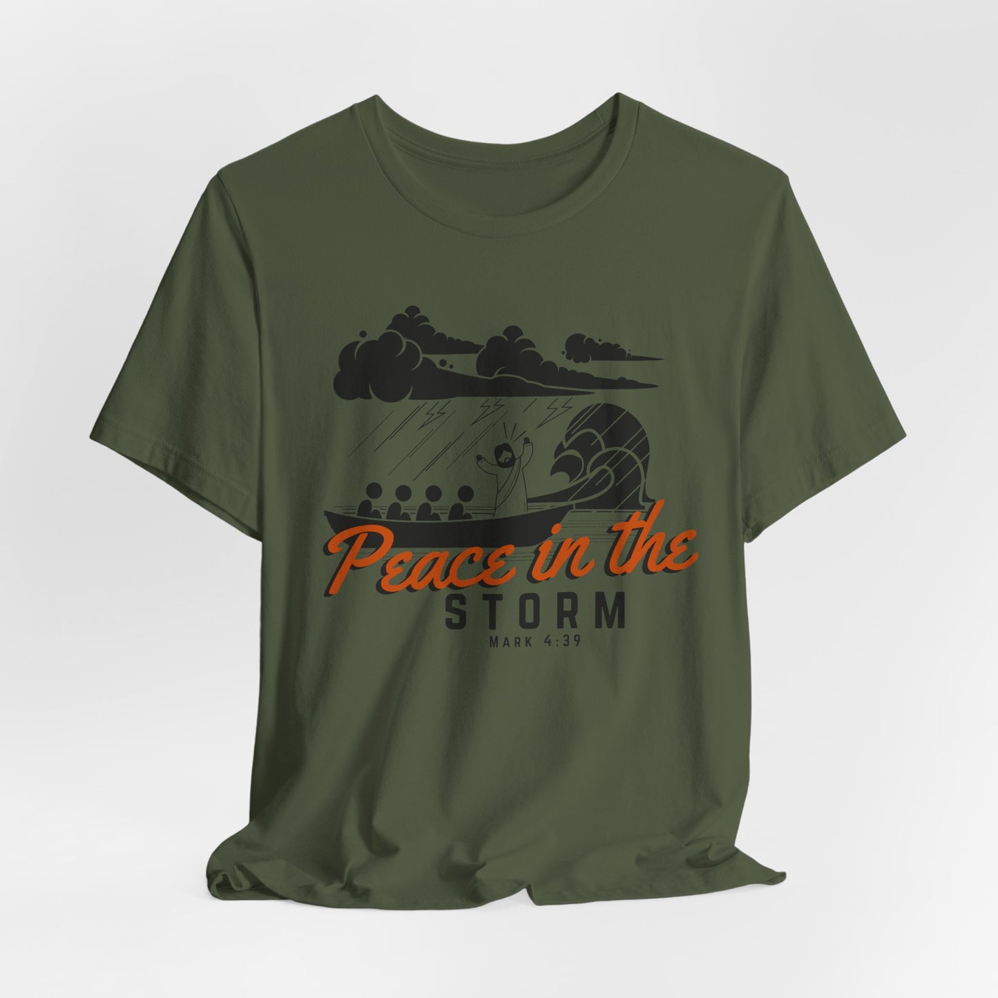 Peace in the Storm Christian Tshirt