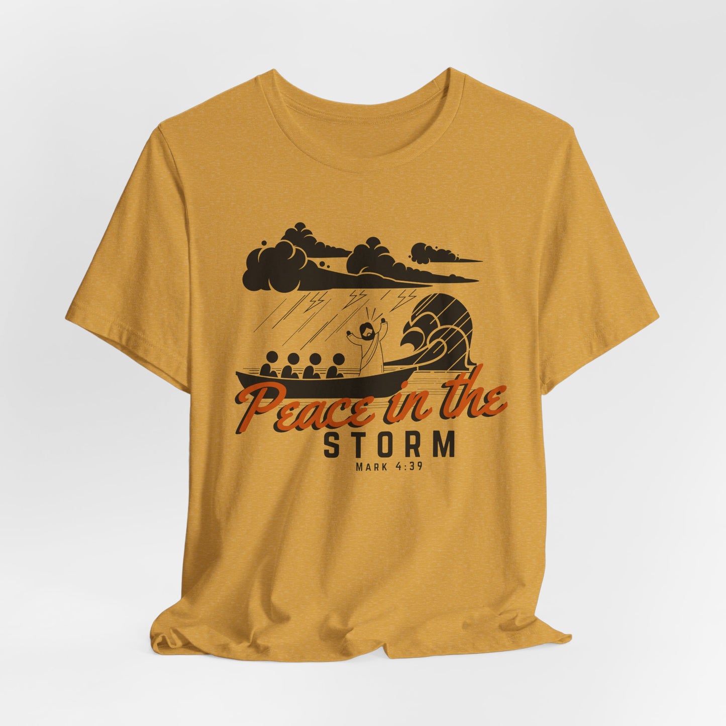 Peace in the Storm Christian Tshirt