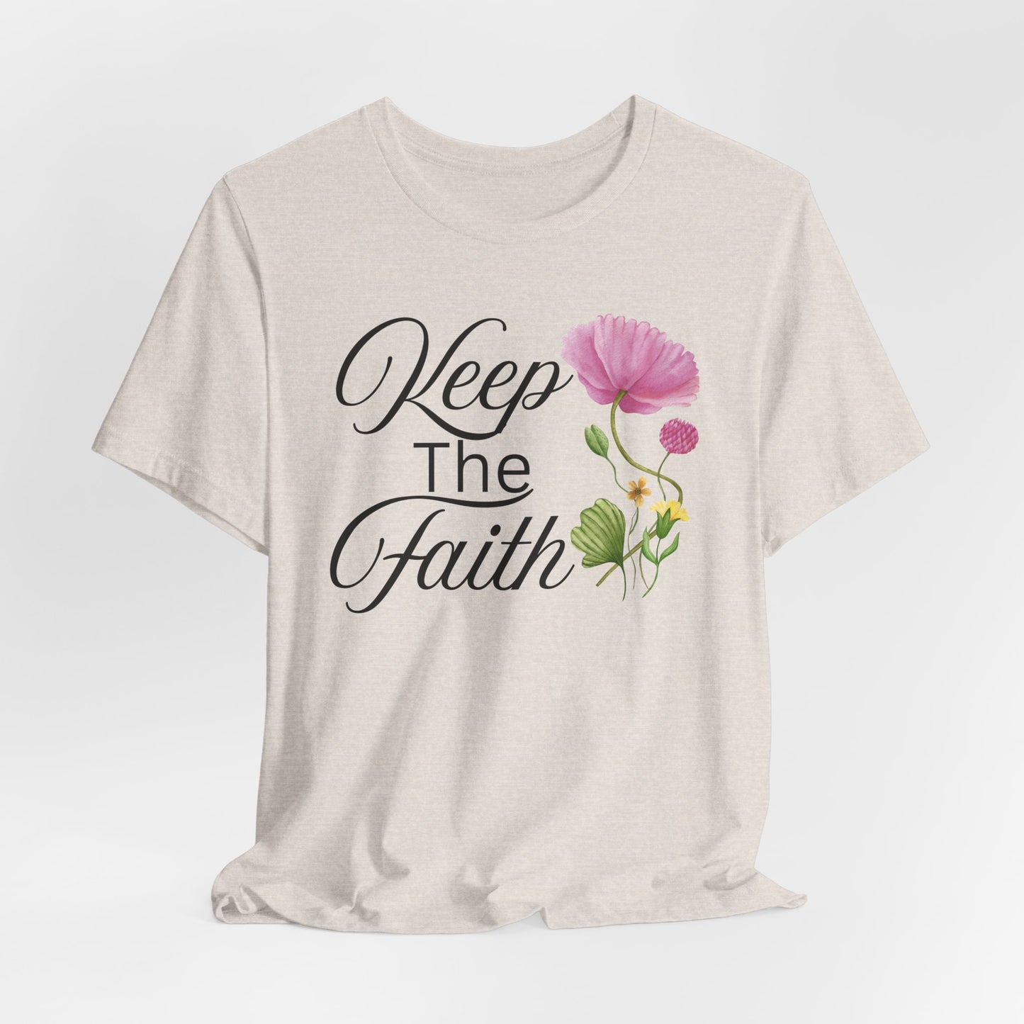 Keep The Faith Christian Tshirt