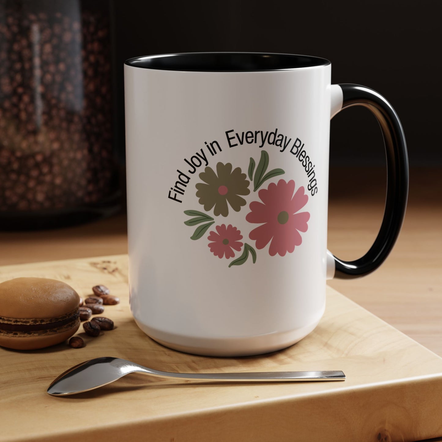 Find Joy in Everyday Blessing Christian coffee mug